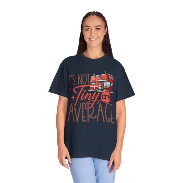 It's not Tiny - It's Average Tee - T-Shirt for Shipping Container Lovers - Image 148